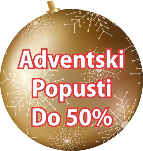 CHRISTMAS DISCOUNTS UP TO 50% * ADVENTSKI POPUSTI DO 50%